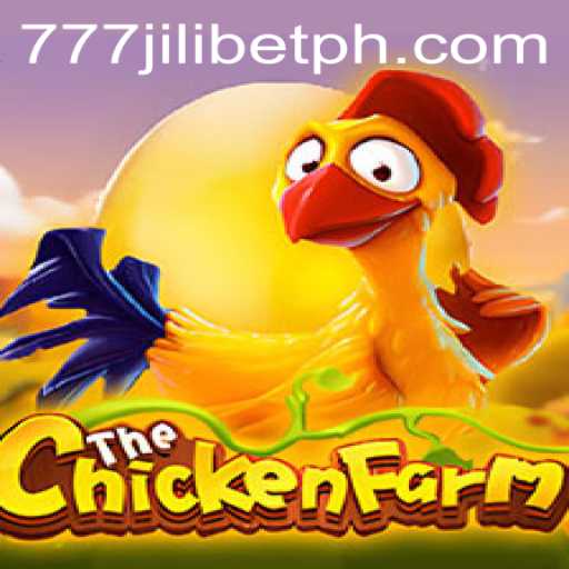 Discover ChickenFarm: A Thrilling New Game Experience with 777JiliBet
