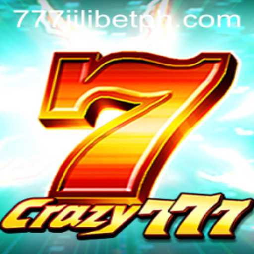 Crazy777: A Deep Dive Into Thrills and Strategy with 777JiliBet