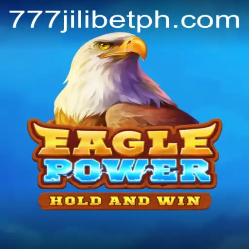 Exploring EaglePower: The Exciting New Online Slot Game with 777JiliBet