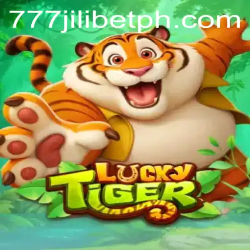 LuckyTiger: Unleashing the Excitement with 777JiliBet