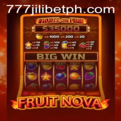 Exploring the Vibrant World of FruitNova in 777JiliBet