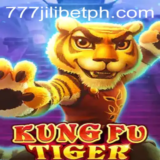 Discover the Thrilling World of KungFuTiger with 777JiliBet