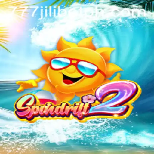 Discover the Exciting World of Spindrift2 and the Allure of 777JiliBet