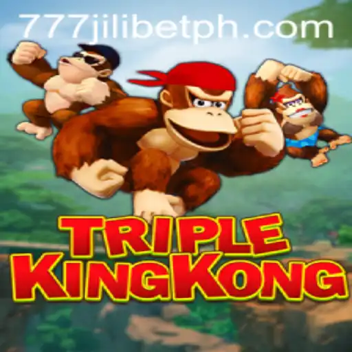 Exploring the Excitement of TripleKingKong: An Engaging Experience with 777JiliBet