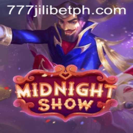 Discover the Thrills of MidnightShow with 777JiliBet