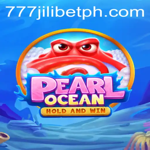 Exploring PearlOcean: An Adventure with 777JiliBet